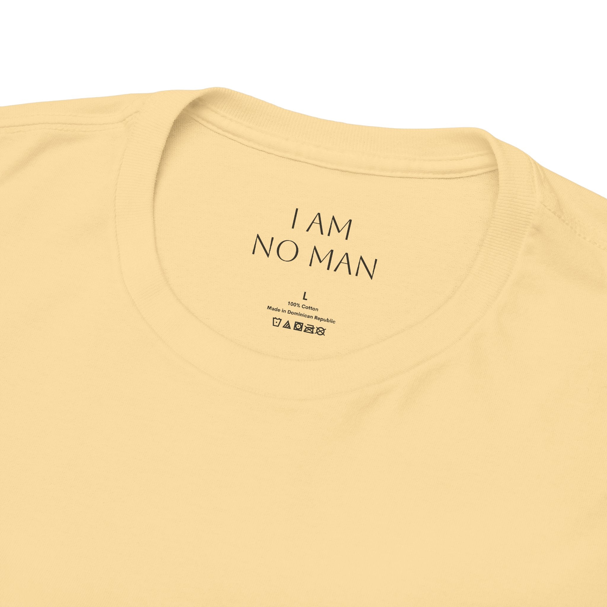 "I am no man" T Shirt